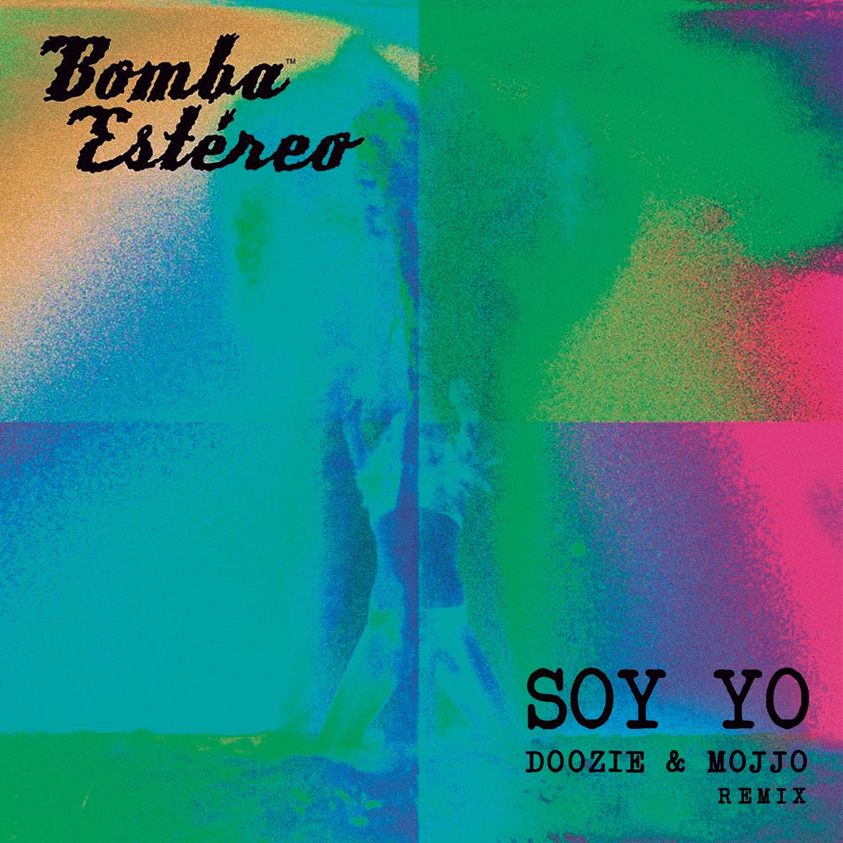 Soy Yo (Doozie & MOJJO Remix) [feat. Doozie & MOJJO] - Single by Bomba Estéreo album cover