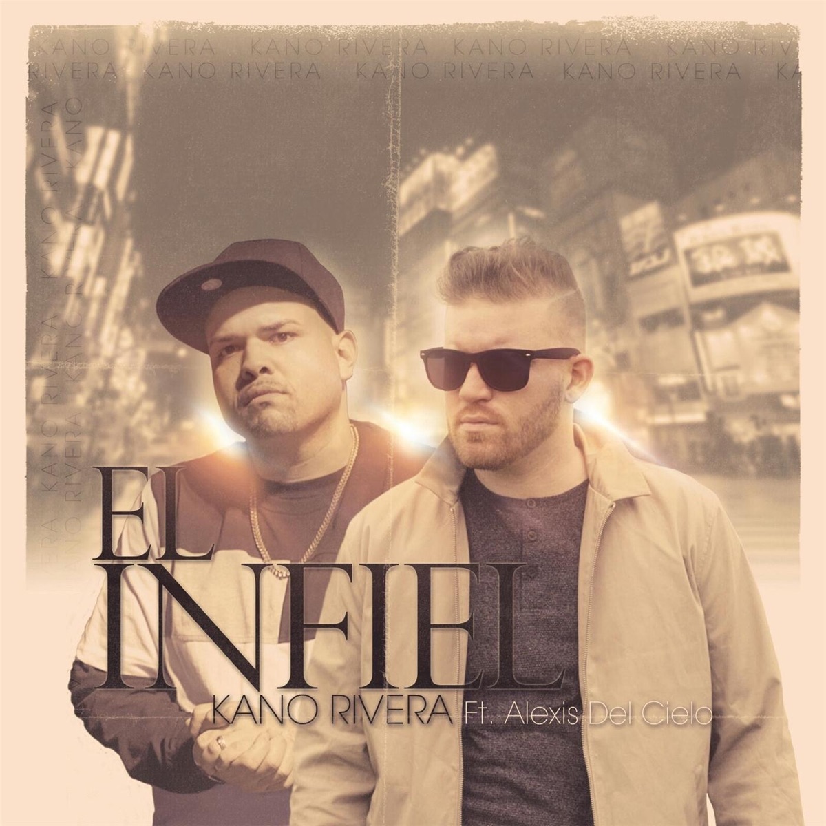 El Infiel (feat. Alexis del Cielo) - Single by Kano Rivera album cover
