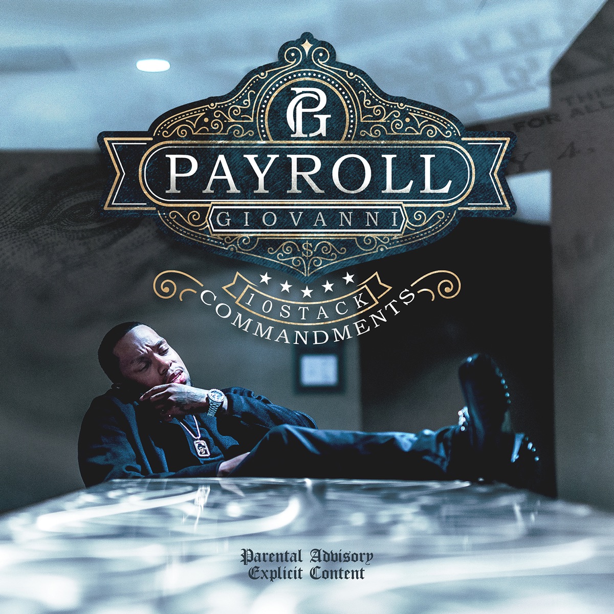 10 Stack Commandments by Payroll Giovanni album cover