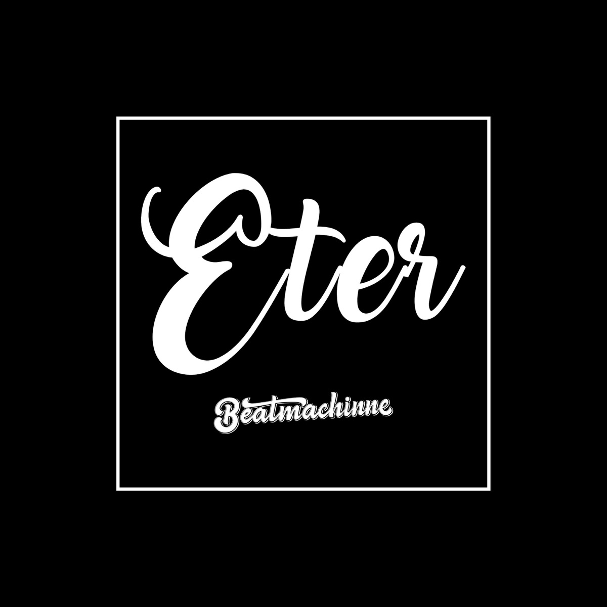Eter - Single by Beatmachinne album cover