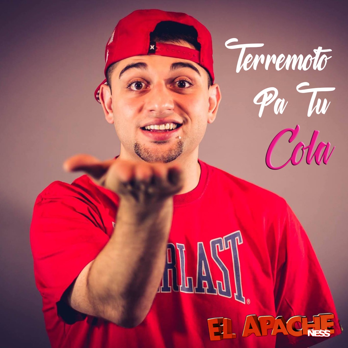 Terremoto Pa Tu Cola - Single by El Apache Ness album cover