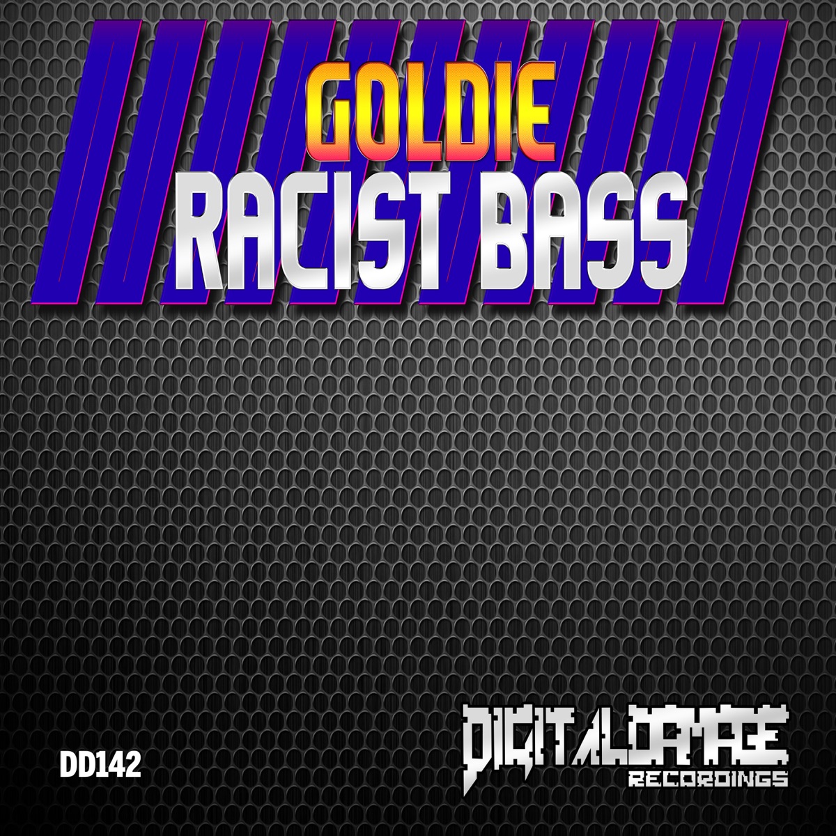 Racist Bass - Single by Goldie album cover