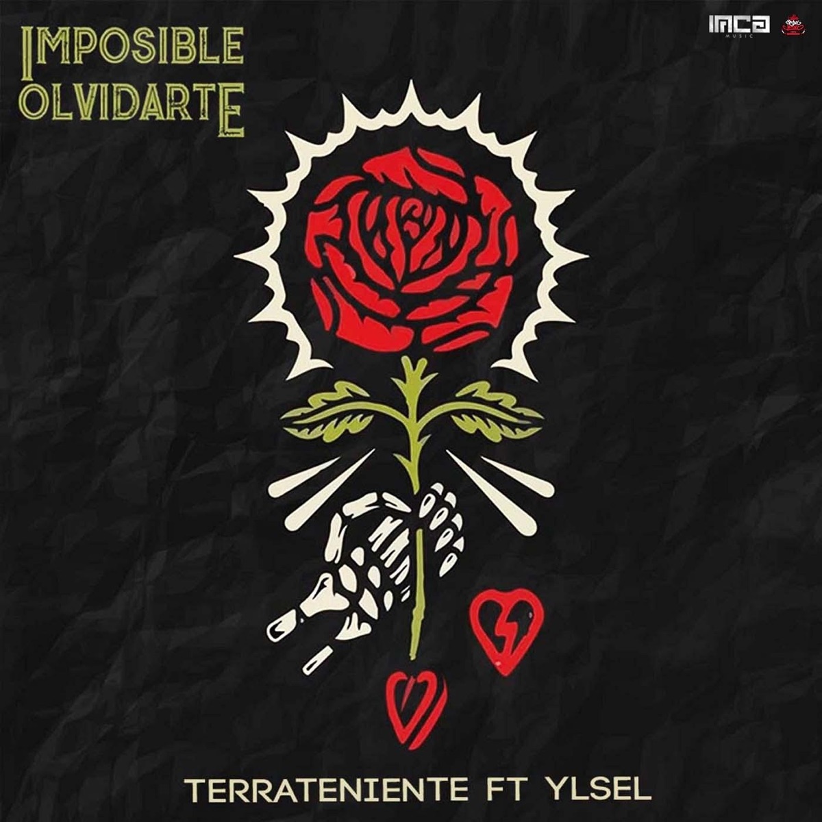 Imposible Olvidarte - Single by Terrateniente, Ylsel & Hip Hop Peruano Mas Na album cover