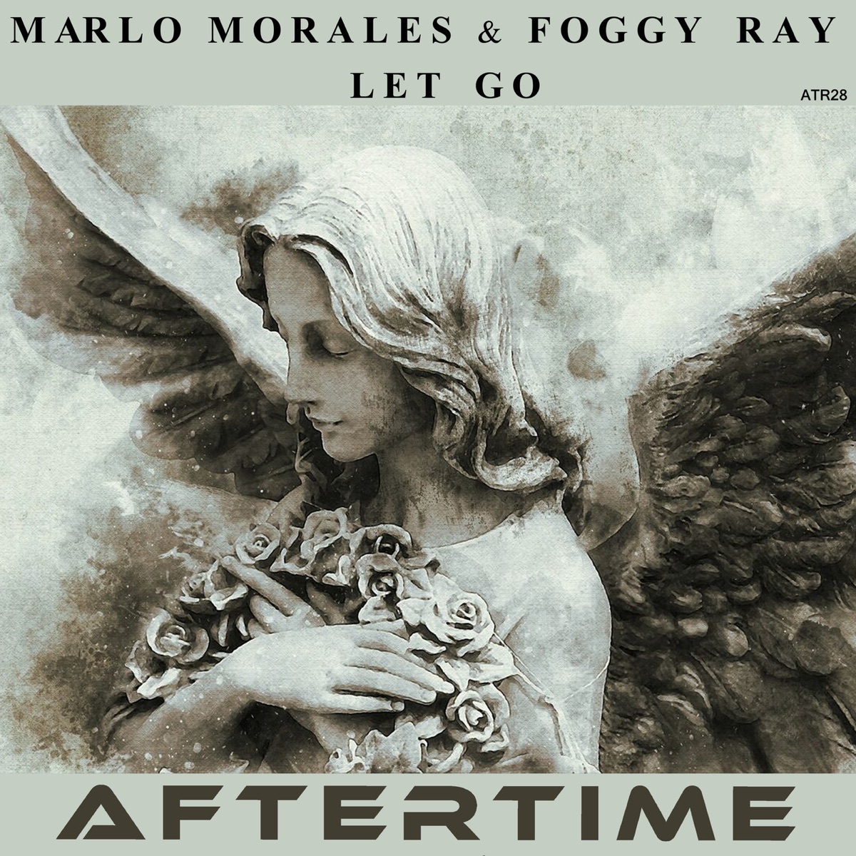 Let Go - Single by Marlo Morales & Foggy Ray album cover