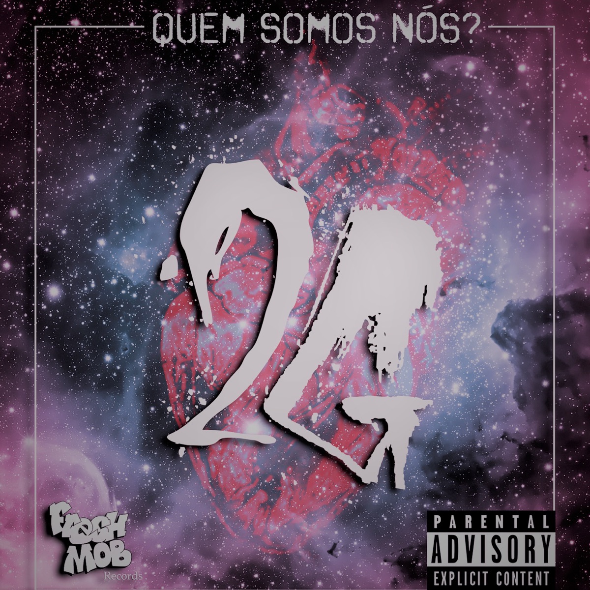 Quem Somos Nós? - EP by 2G album cover
