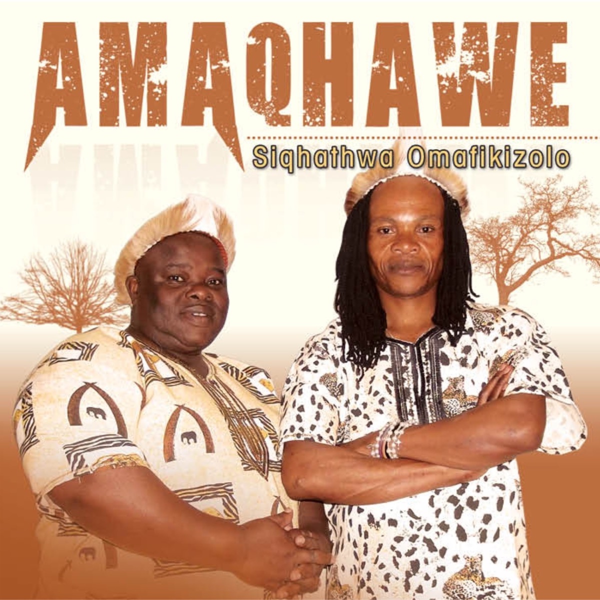 Siqhathwa Omafikizolo - EP by Amaqhawe album cover
