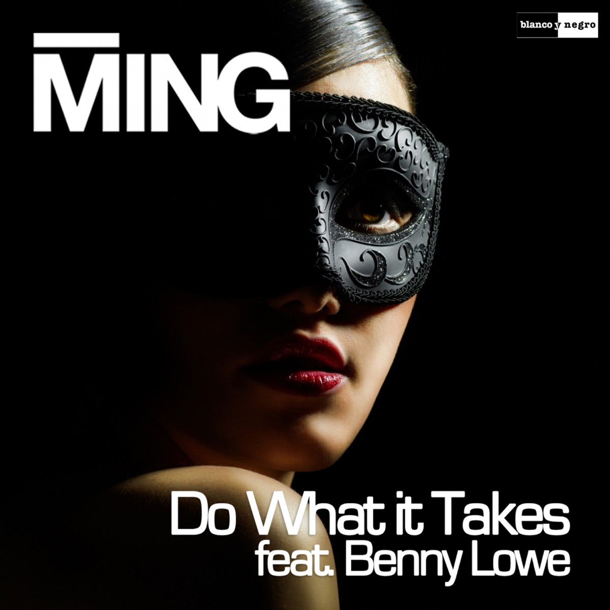 Do What It Takes (feat. Benny Lowe) - EP by MING album cover