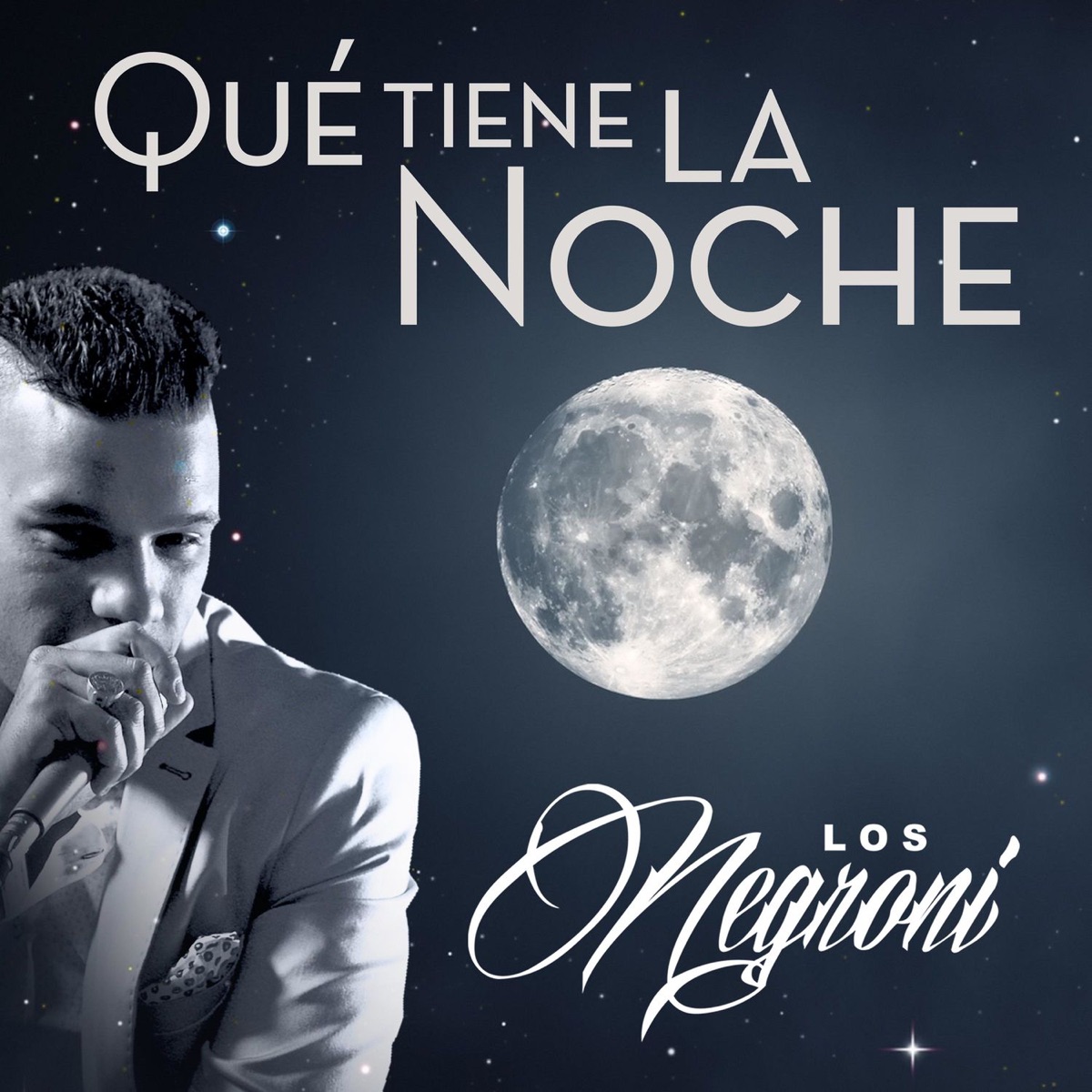 Que Tiene la Noche - Single by Chacho Ramos & Los Negroni album cover