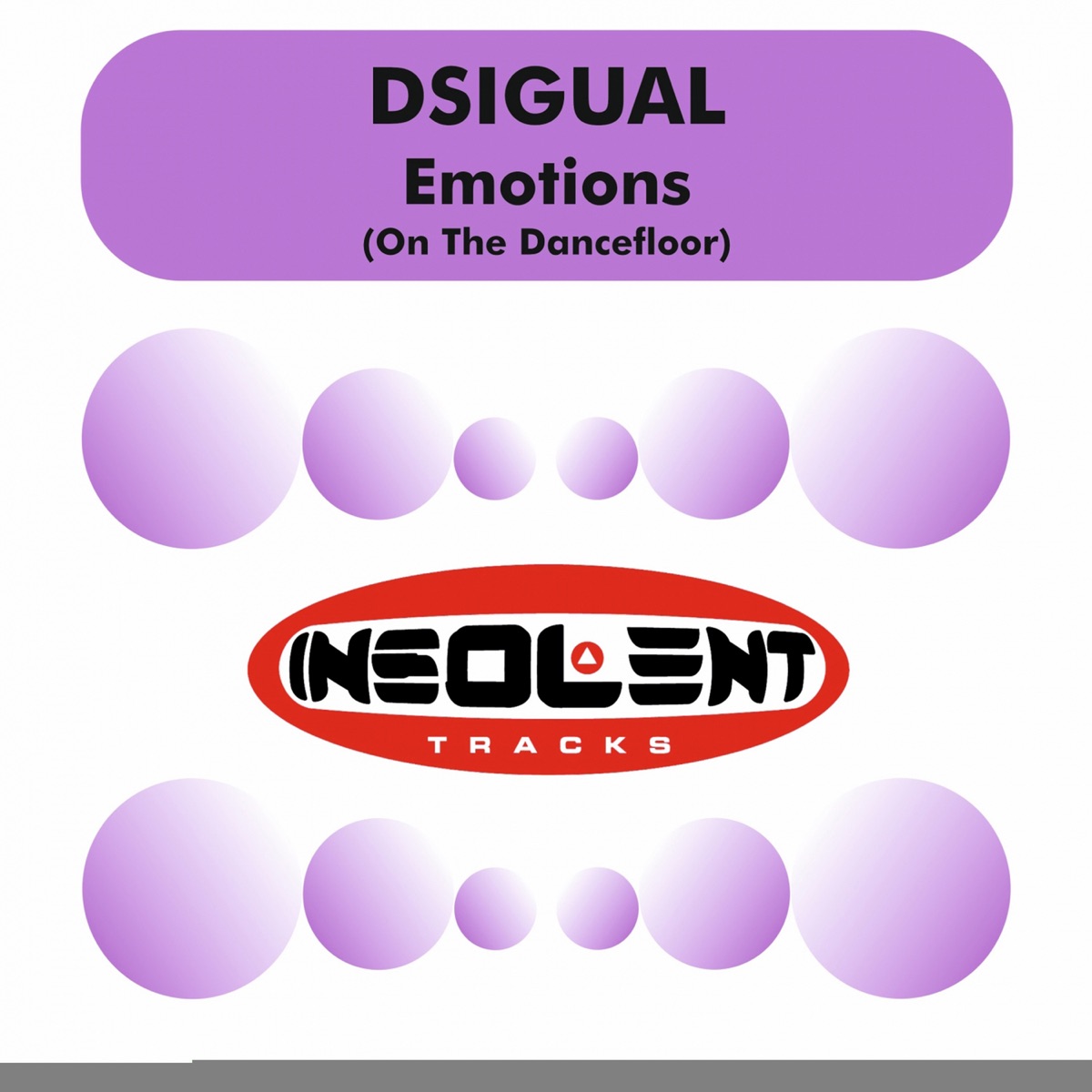 Emotions (On the Dance Floor) - Single by Dsigual album cover