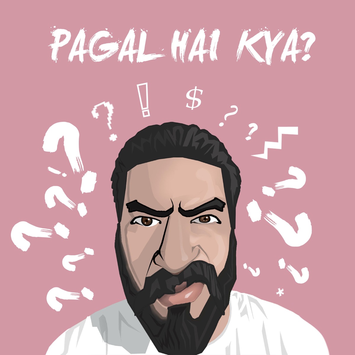 Pagal Hai Kya - Single by Fotty Seven album cover