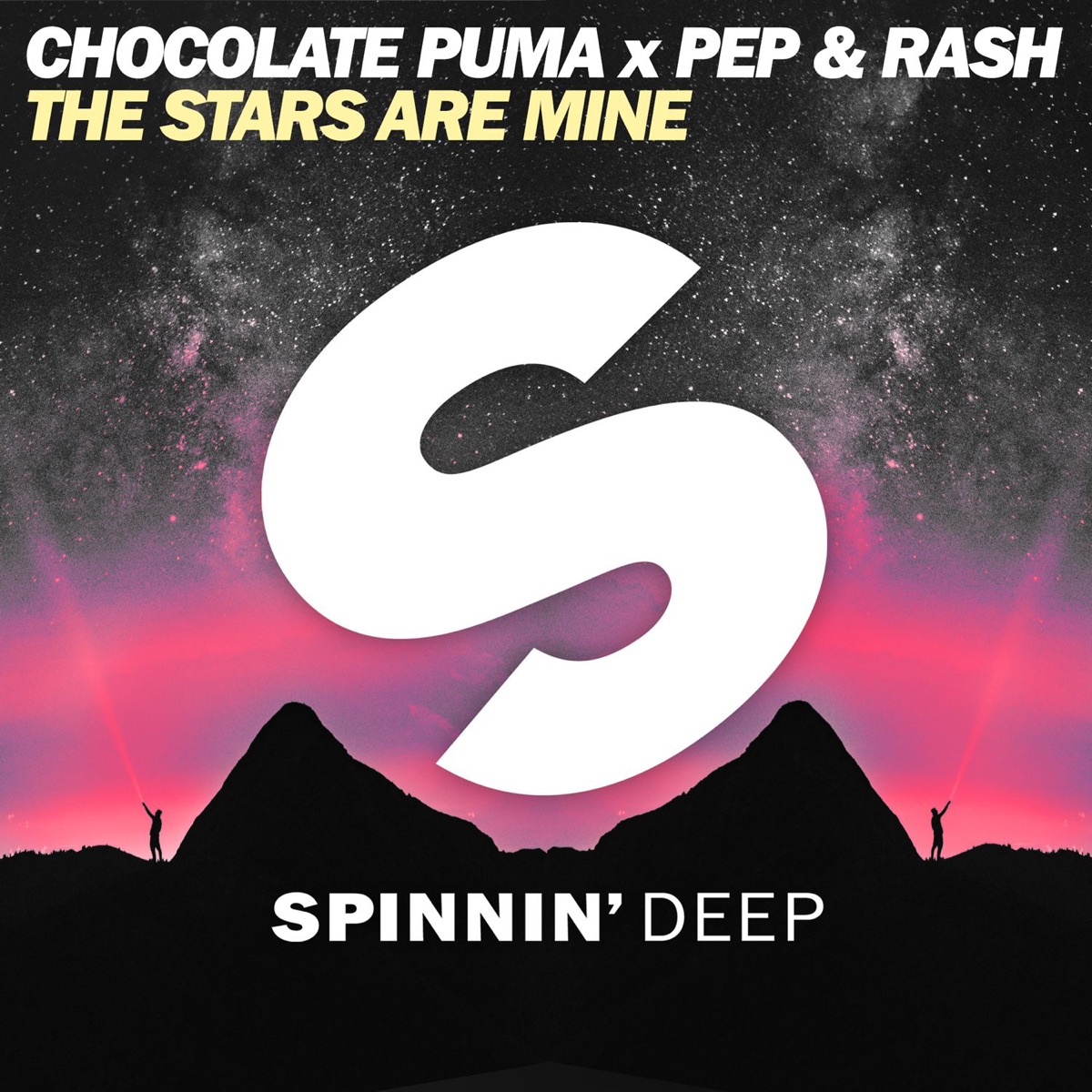 The Stars Are Mine - Single by Chocolate Puma & Pep & Rash album cover