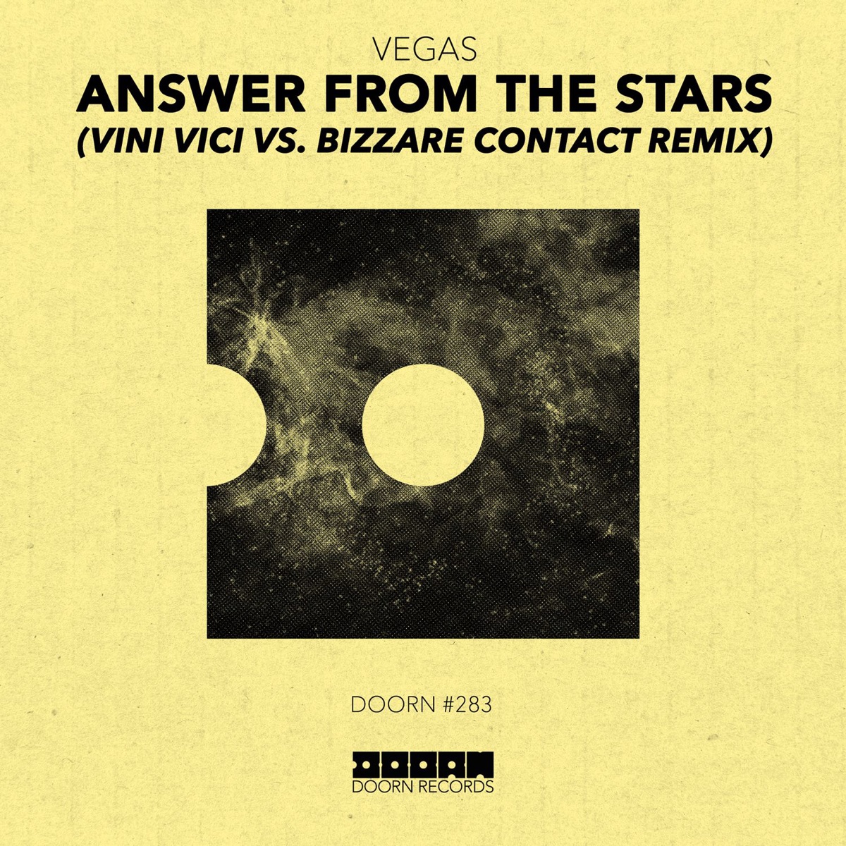 Answer From The Stars (Vini Vici vs. Bizzare Contact Remix) - Single by Vegas (Brazil) album cover