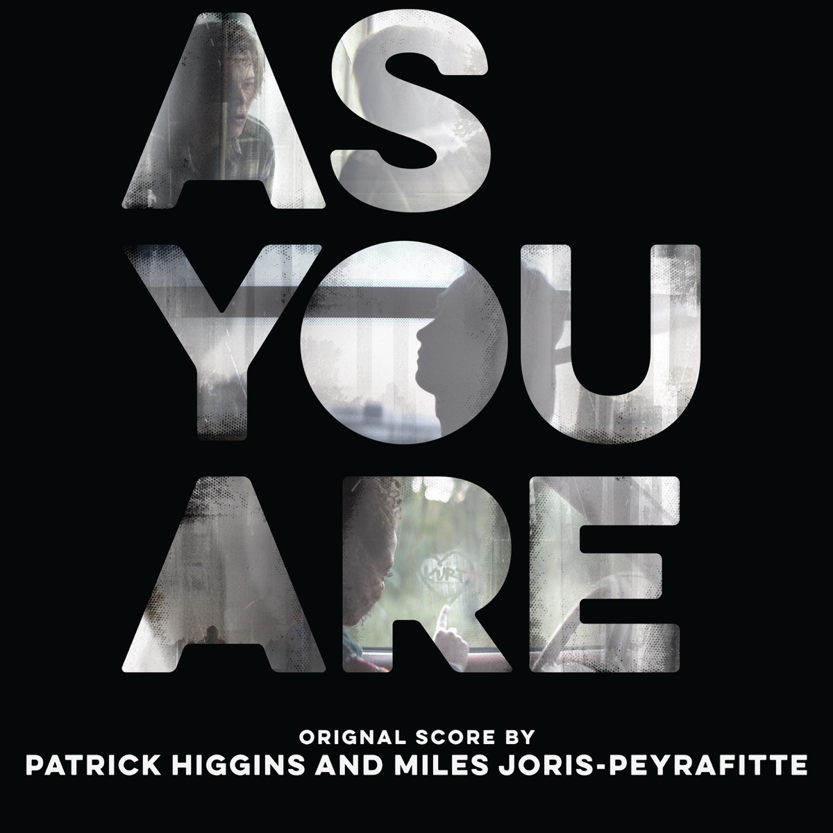 As You Are (Original Motion Picture Score) by Patrick Higgins, Miles Joris-Peyrafitte & Kevin Reilly album cover