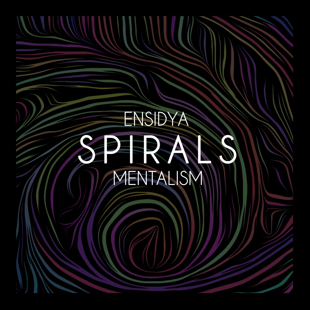 Spirals (feat. Mentalism) - Single by Ensidya album cover