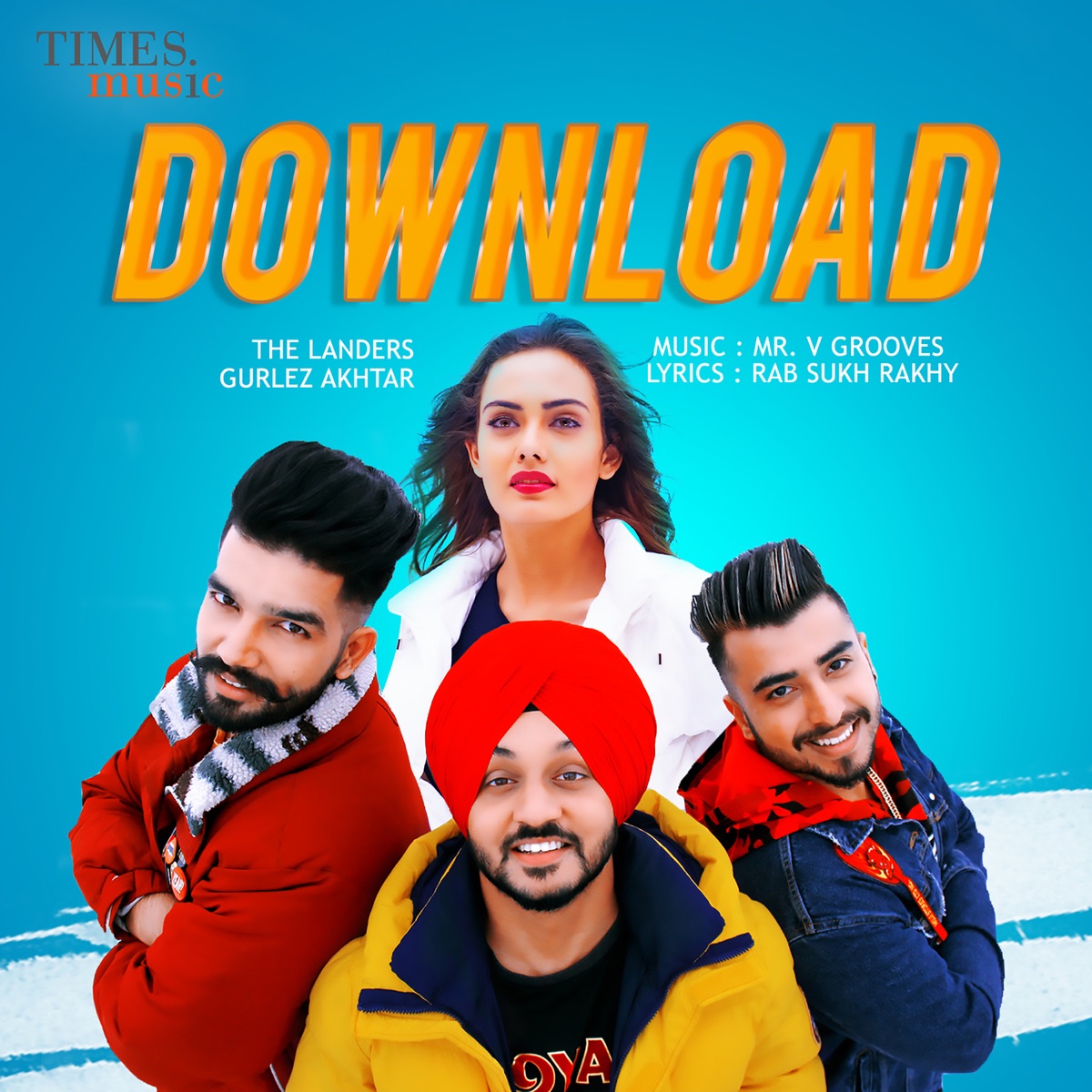 Download (feat. Gurlez Akhter) - Single by The Landers album cover