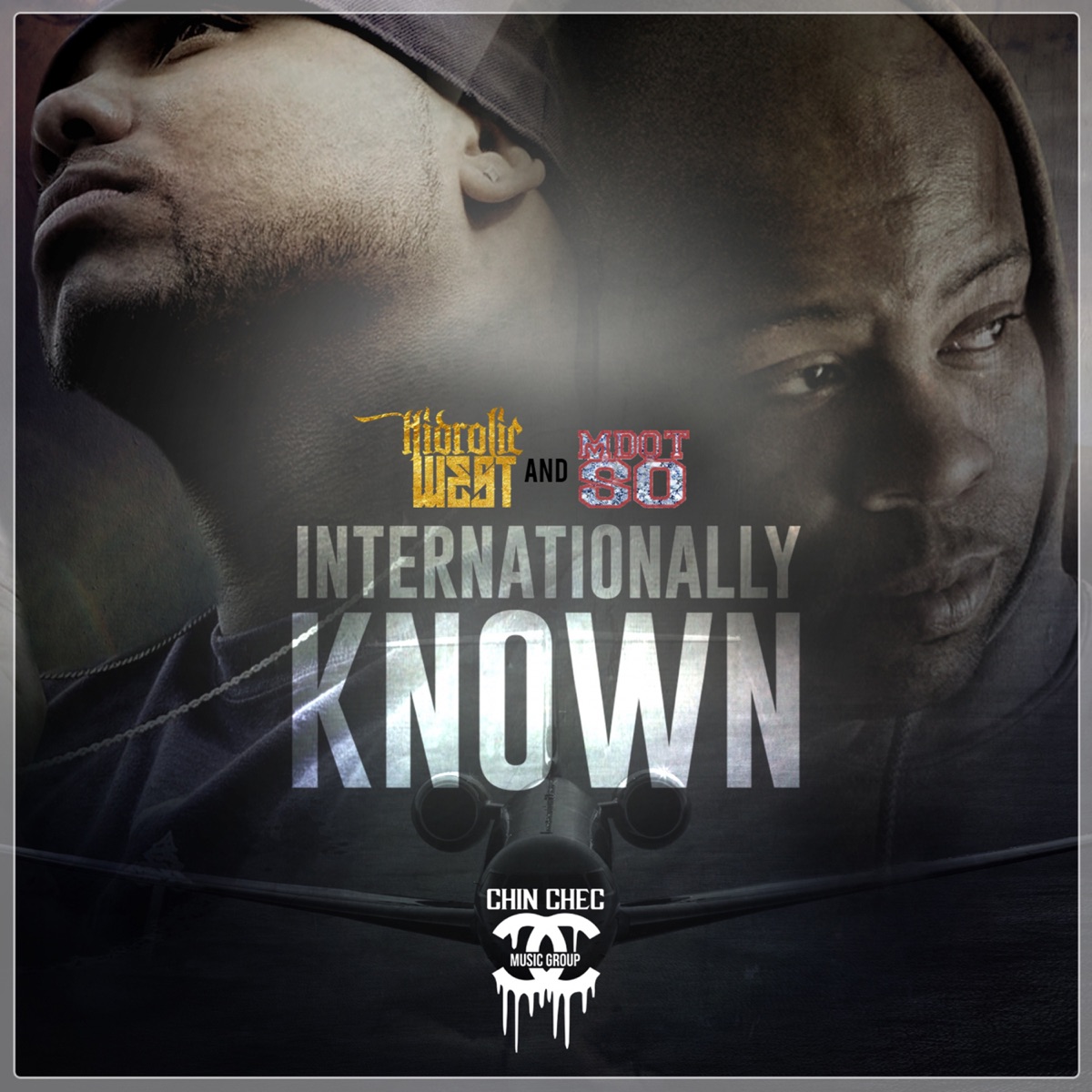 Internationally Known by Hydrolic West & M Dot 80 album cover