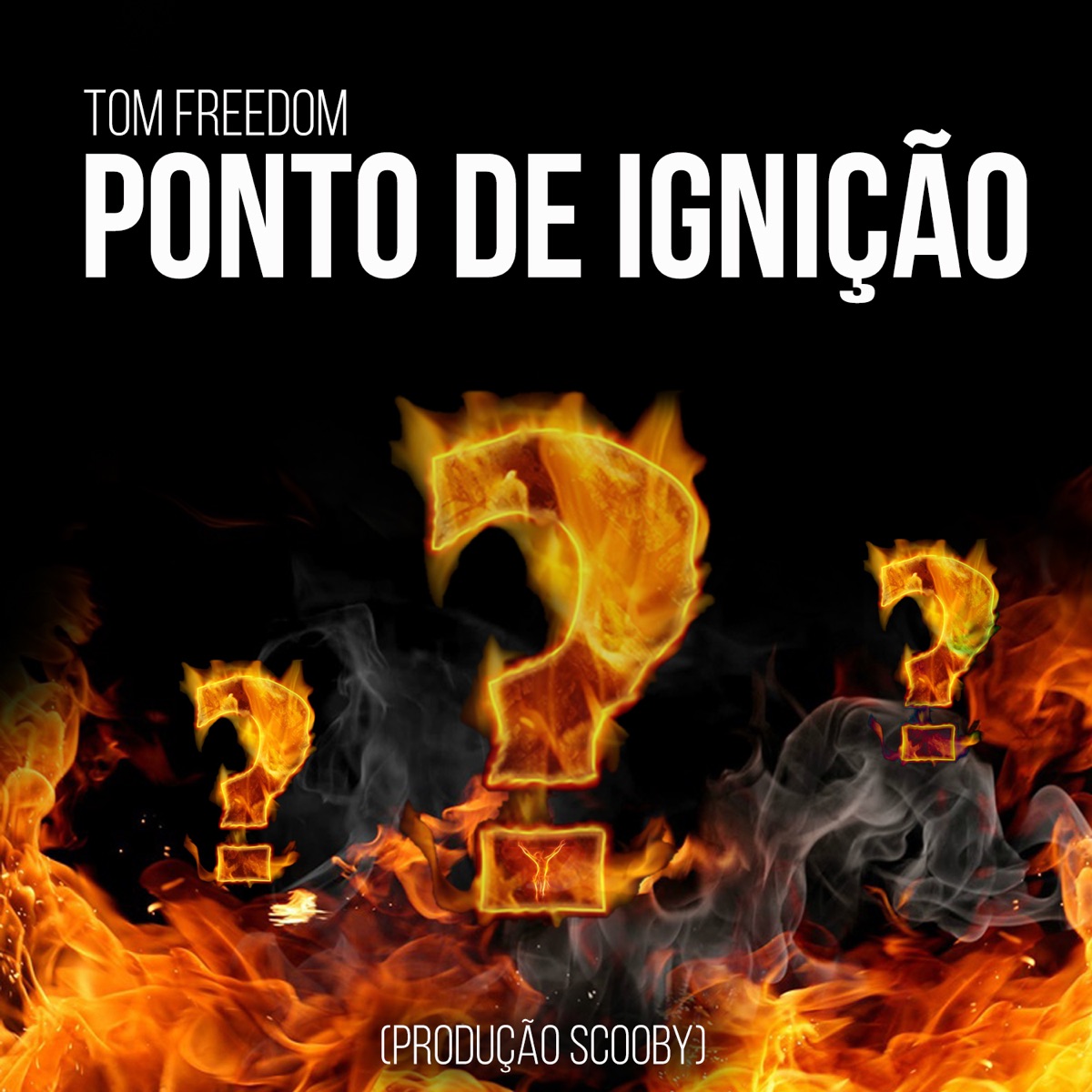Ponto de Ignição - Single by Tom Freedom album cover