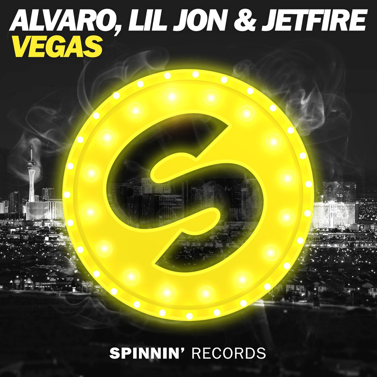 Vegas (Extended Mix) - Single by Alvaro, Lil Jon & JETFIRE album cover