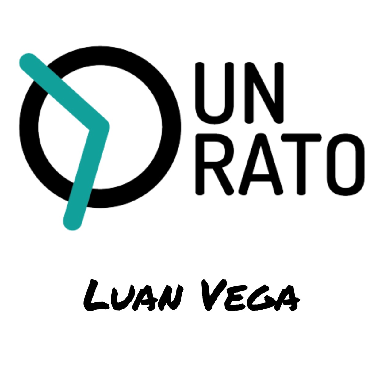Un Rato - Single by Luan Vega album cover