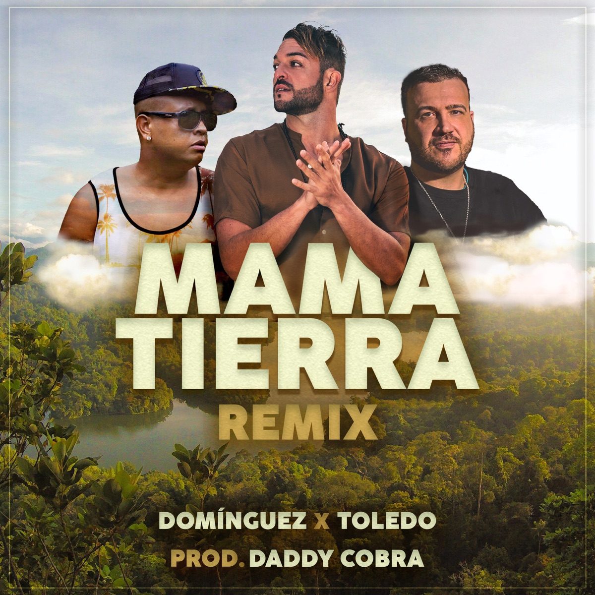 Mamá Tierra (Remix) - Single by Dominguez & Toledo album cover