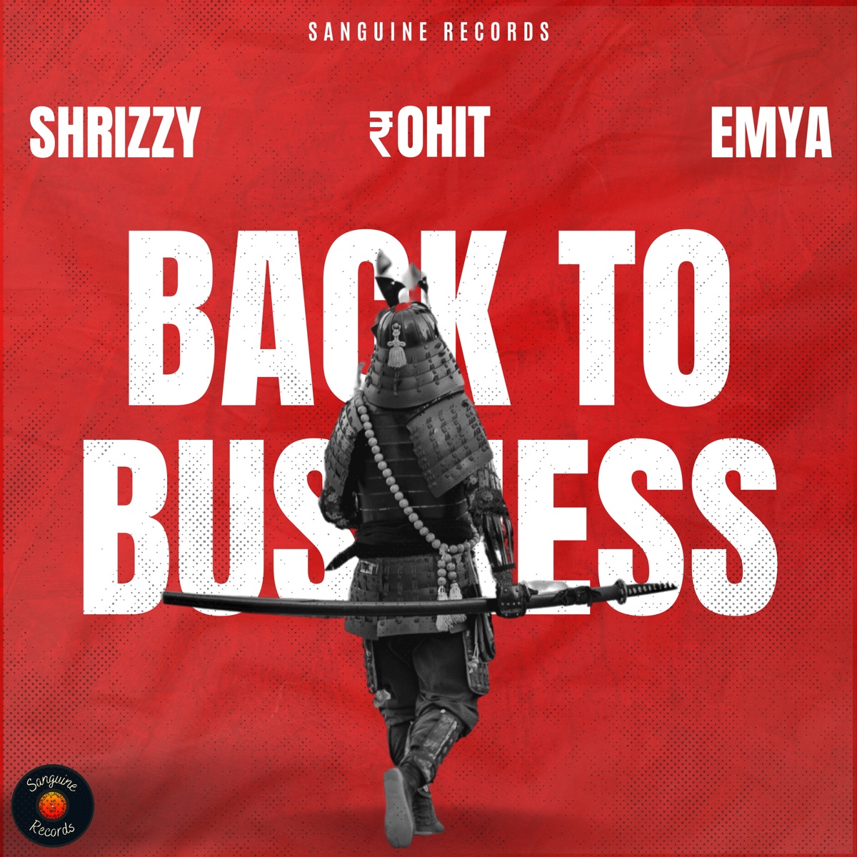 Back To Business - Single by ₹OHIT, Emya & Shrizzy album cover