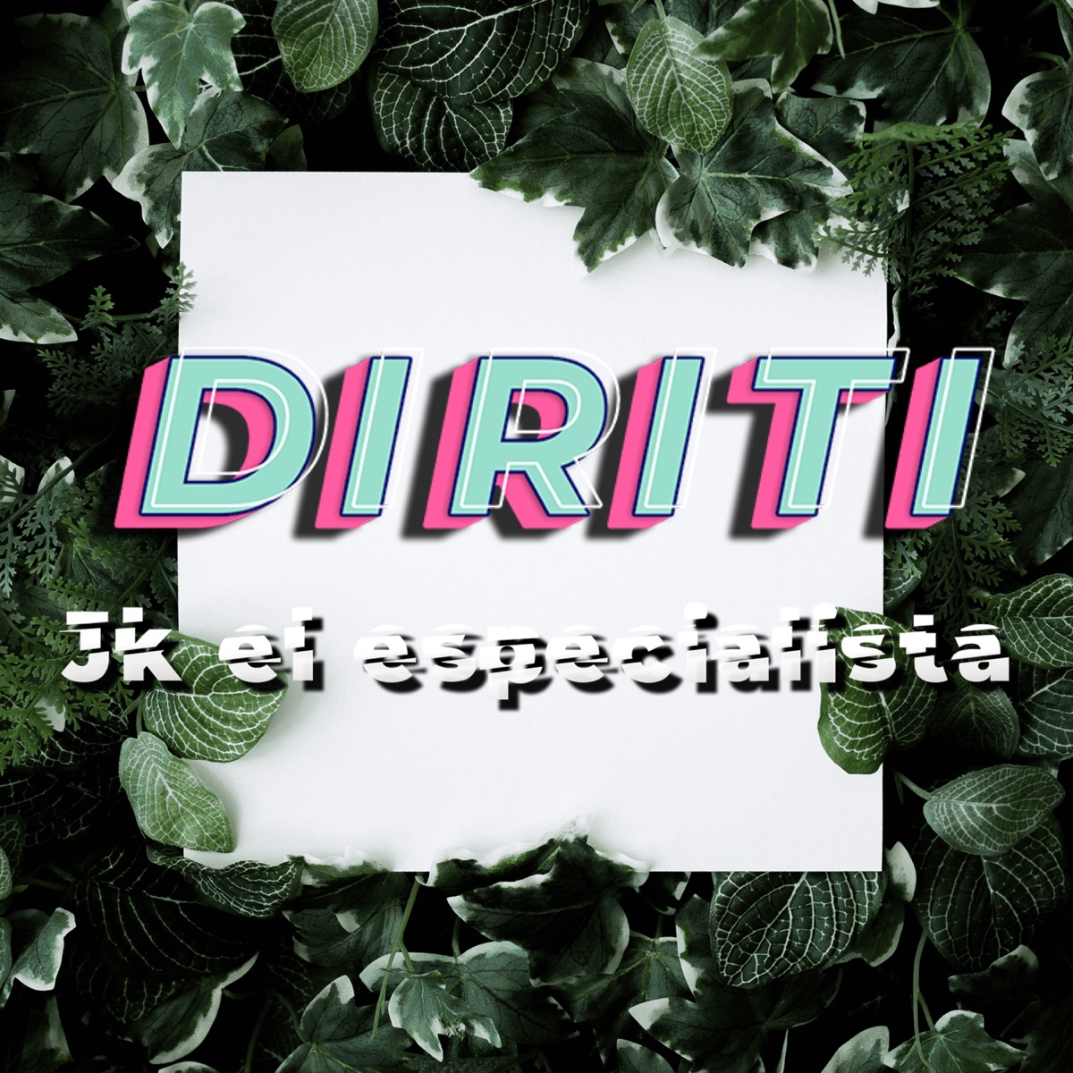 DIRITI JK EL ESPECIALISTA - Single by JK el Specialista album cover