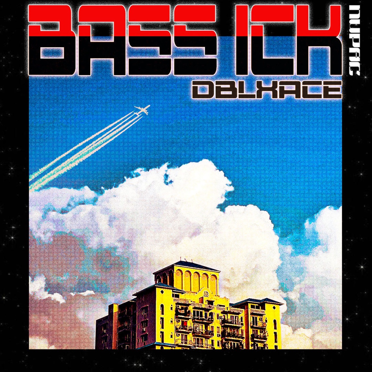 Bassick - Single by DblXAce album cover