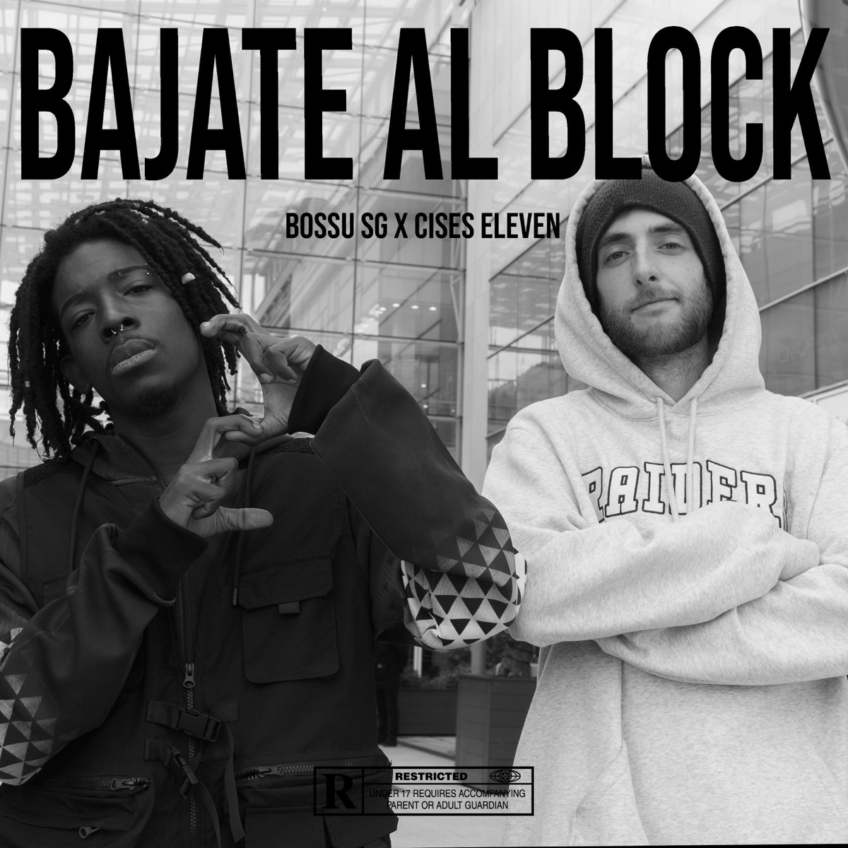 Bajate Al Block (feat. Bossu SG) - Single by Cises album cover