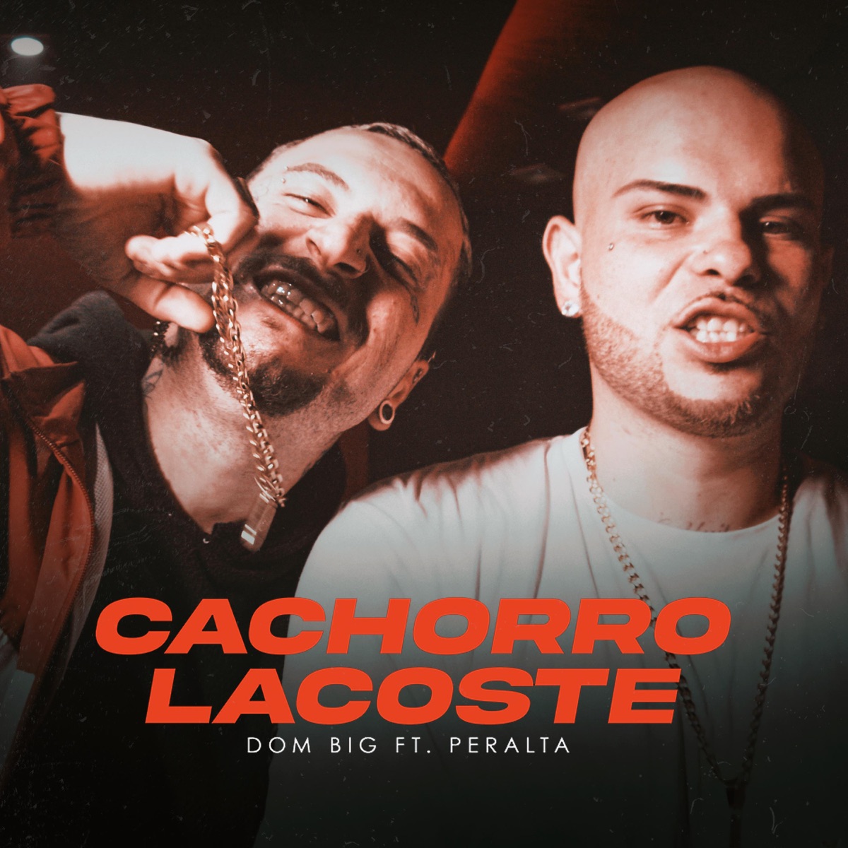 Cachorro Lacoste (feat. Peralta) - Single by Dom Big album cover