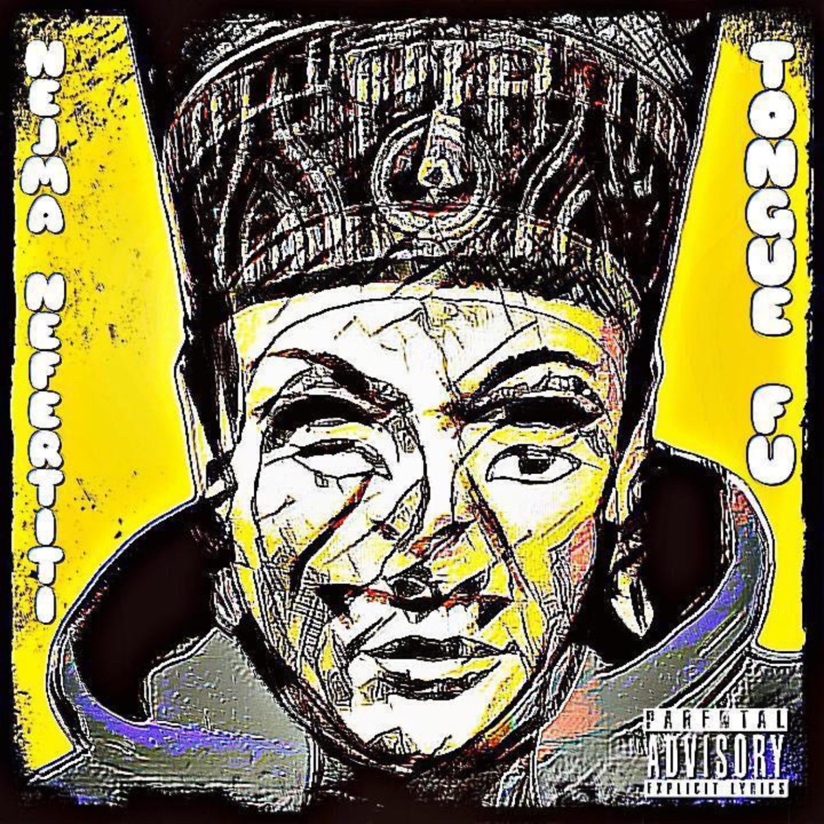 Tongue FU - EP by Nejma Nefertiti album cover