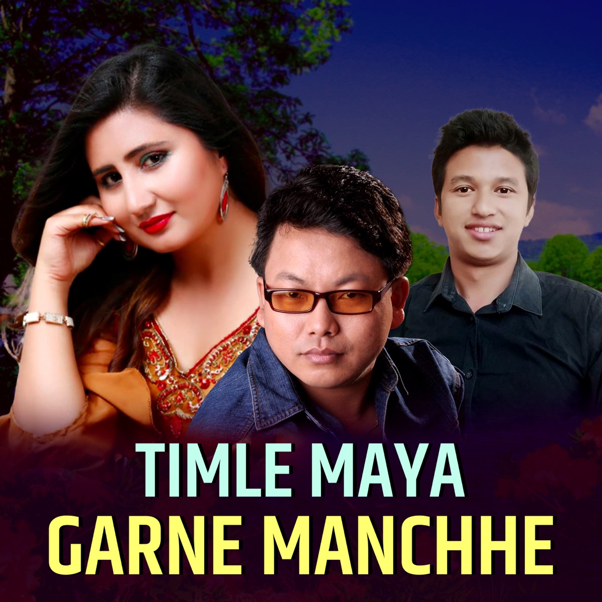 Timle Maya garne Manchhe - Single by Pashupati Music, Anju Panta & Rajkumar Bagar album cover