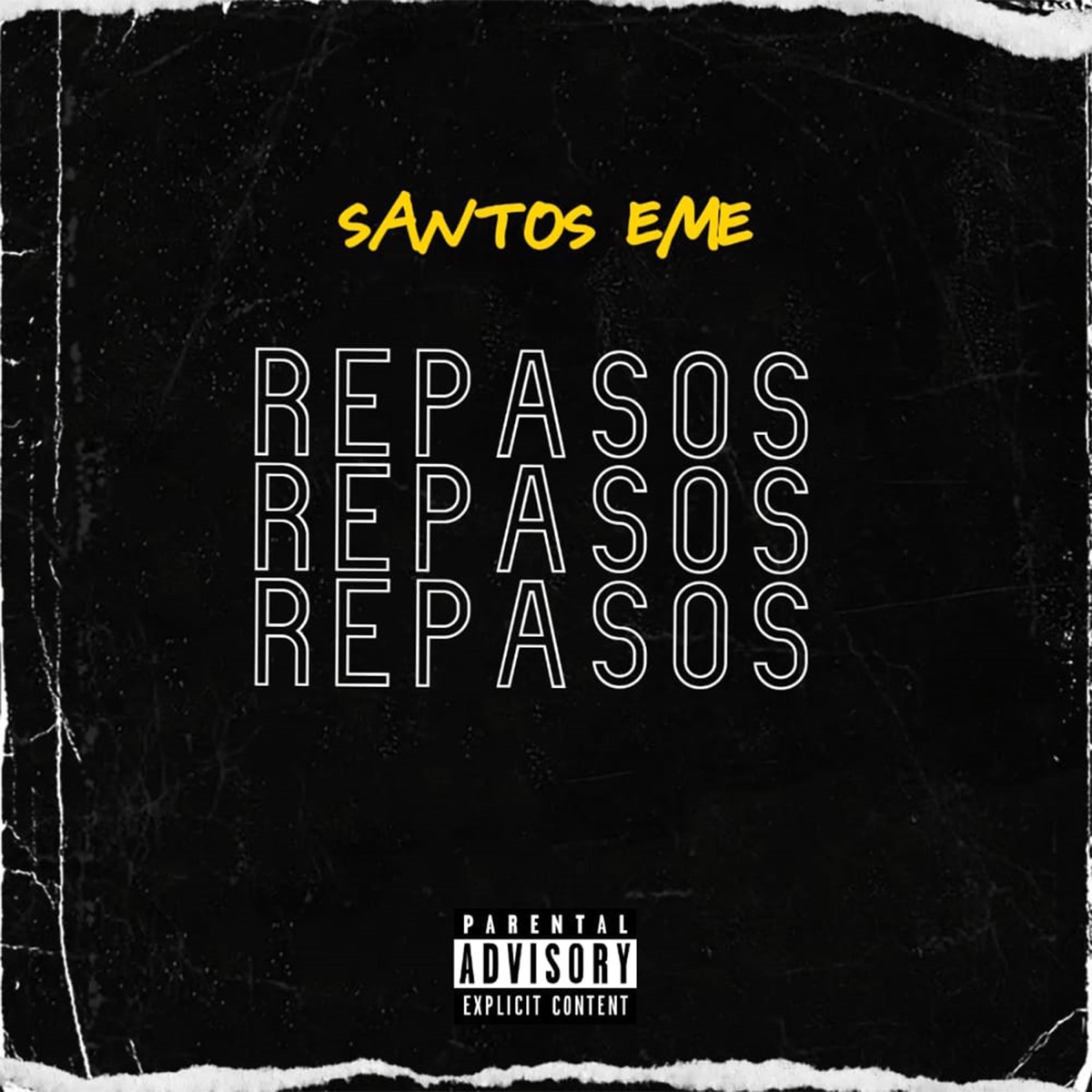 Repasos - Single by santos eme album cover