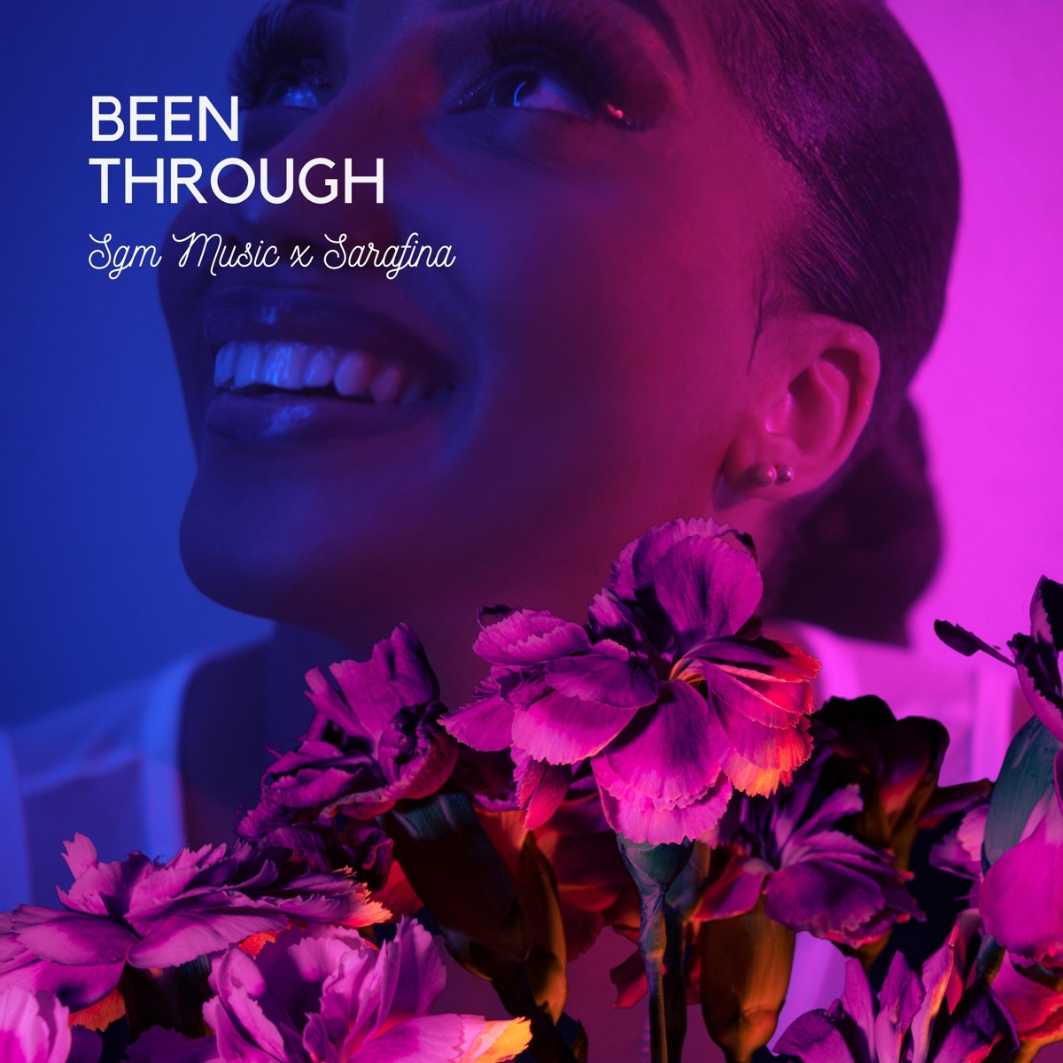 Been Through (feat. Sarafina) - Single by Sgm Music album cover
