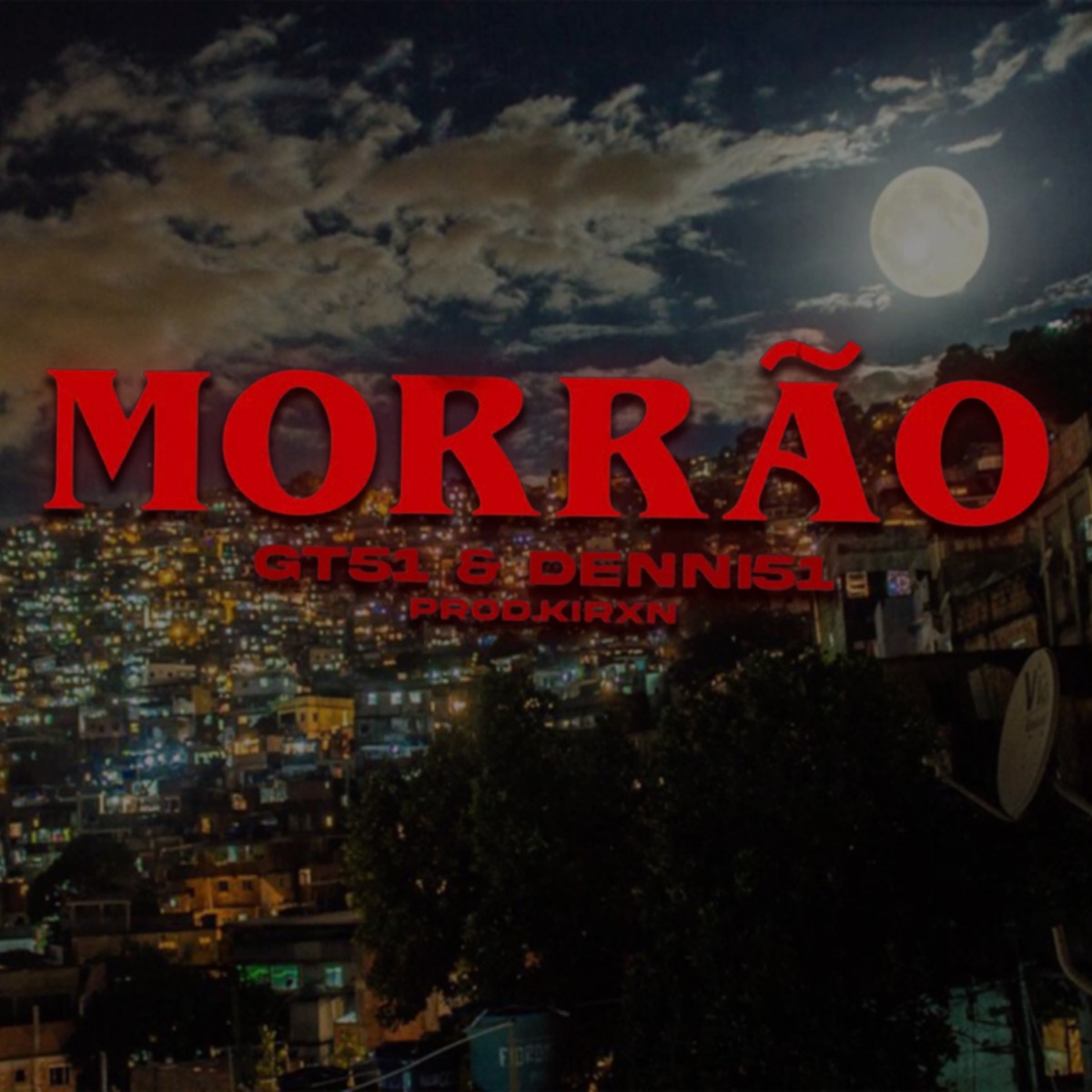 Morrão - Single by GT51, Prod. Kirxn & Denni51 album cover