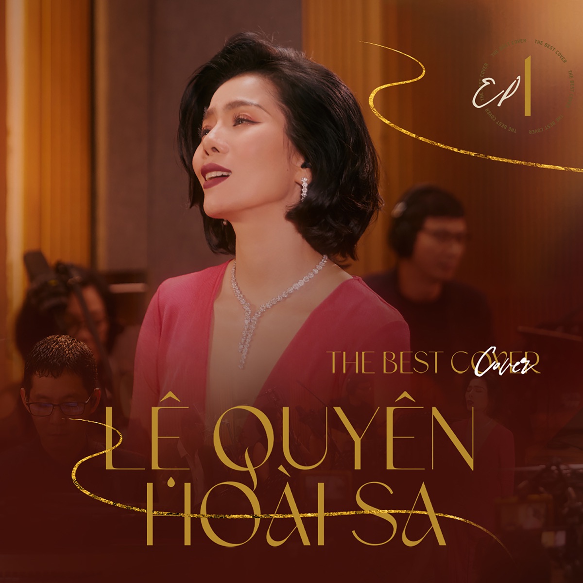 The Best Cover (Ep.1) [feat. Hoài Sa] - Single by Lệ Quyên album cover
