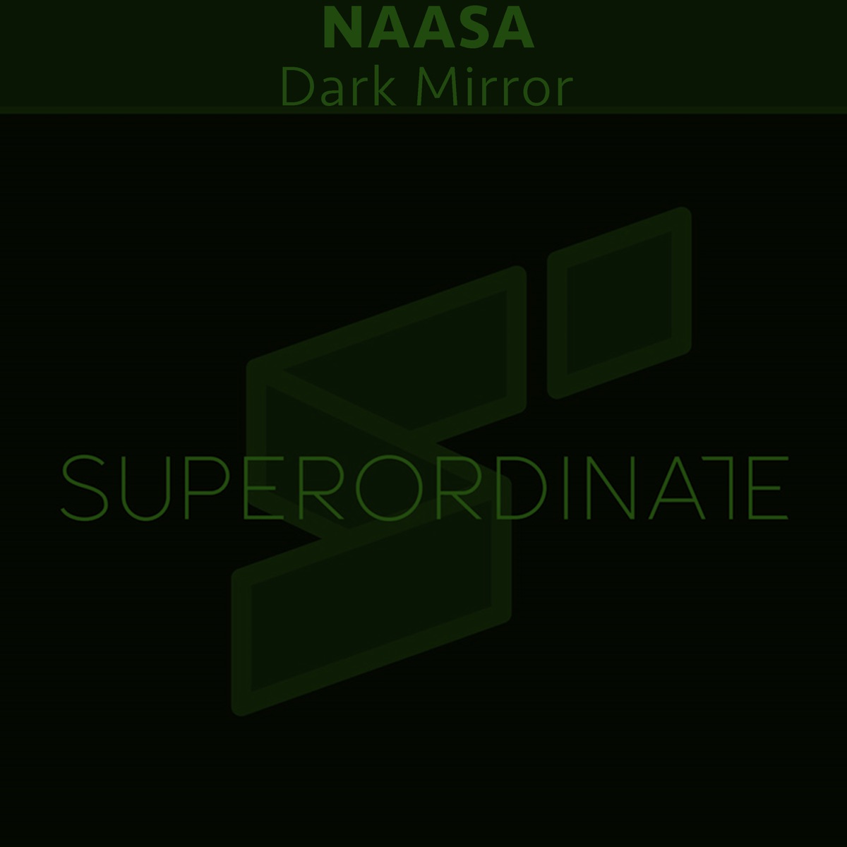 Dark Mirror - Single by NAASA album cover