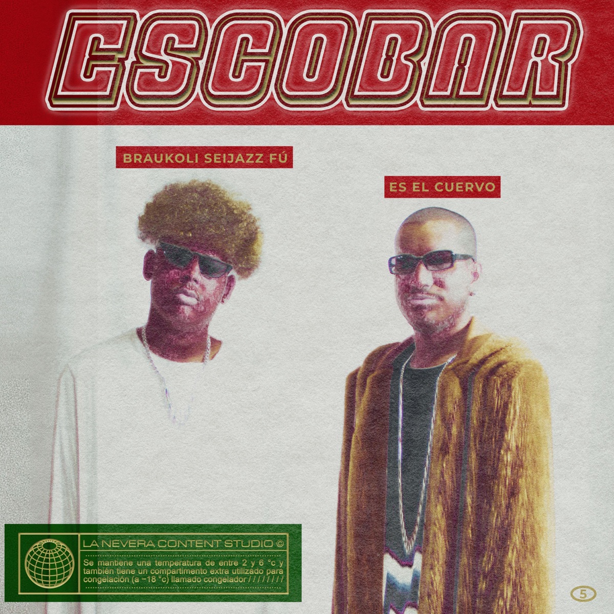 Escobar (feat. Seijazz & La Nevera Content Studio) - EP by Es el Cuervo album cover