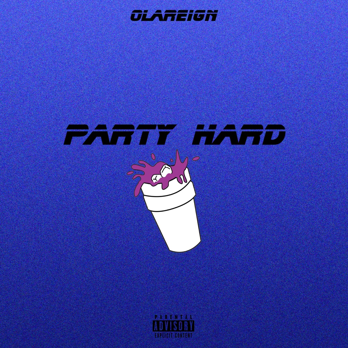 Party Hard - Single by Olareign album cover