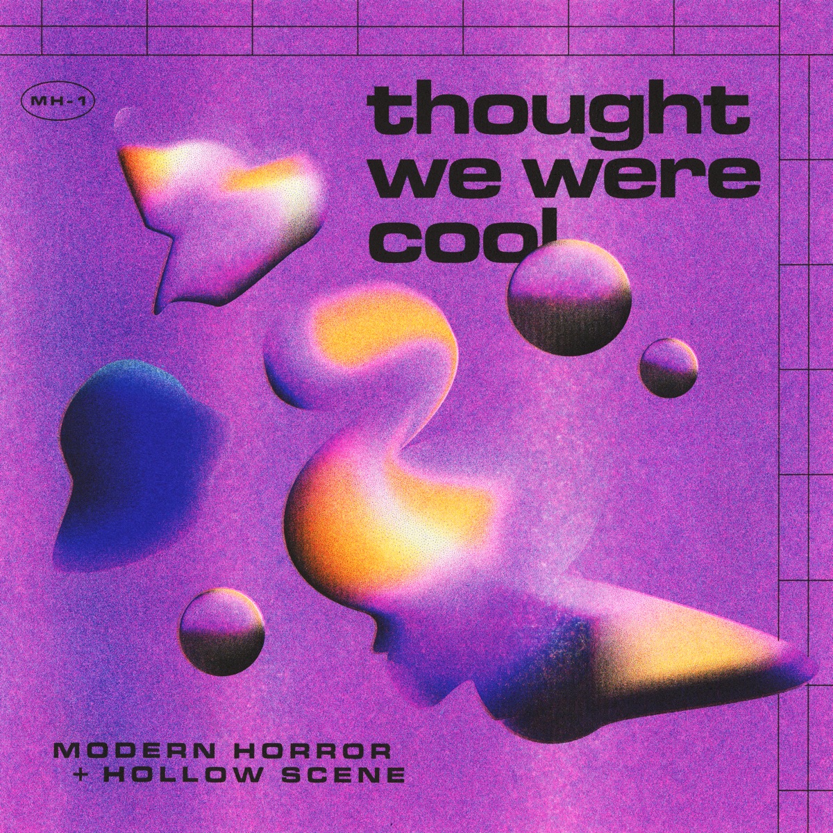 thought we were cool - EP by Hollow Scene & Modern Horror album cover