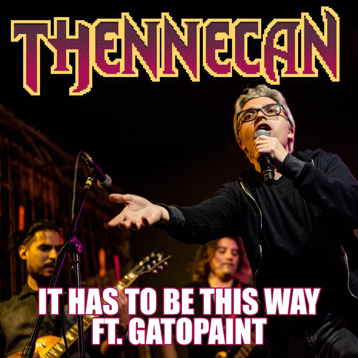 It Has to Be This Way (Metal Version from "Metal Gear Rising: Revengeance") [feat. GatoPaint] - Single by Thennecan album cover