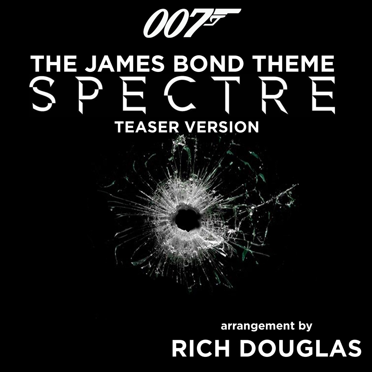 The James Bond Theme - SPECTRE Teaser Version - Single by Rich Douglas album cover