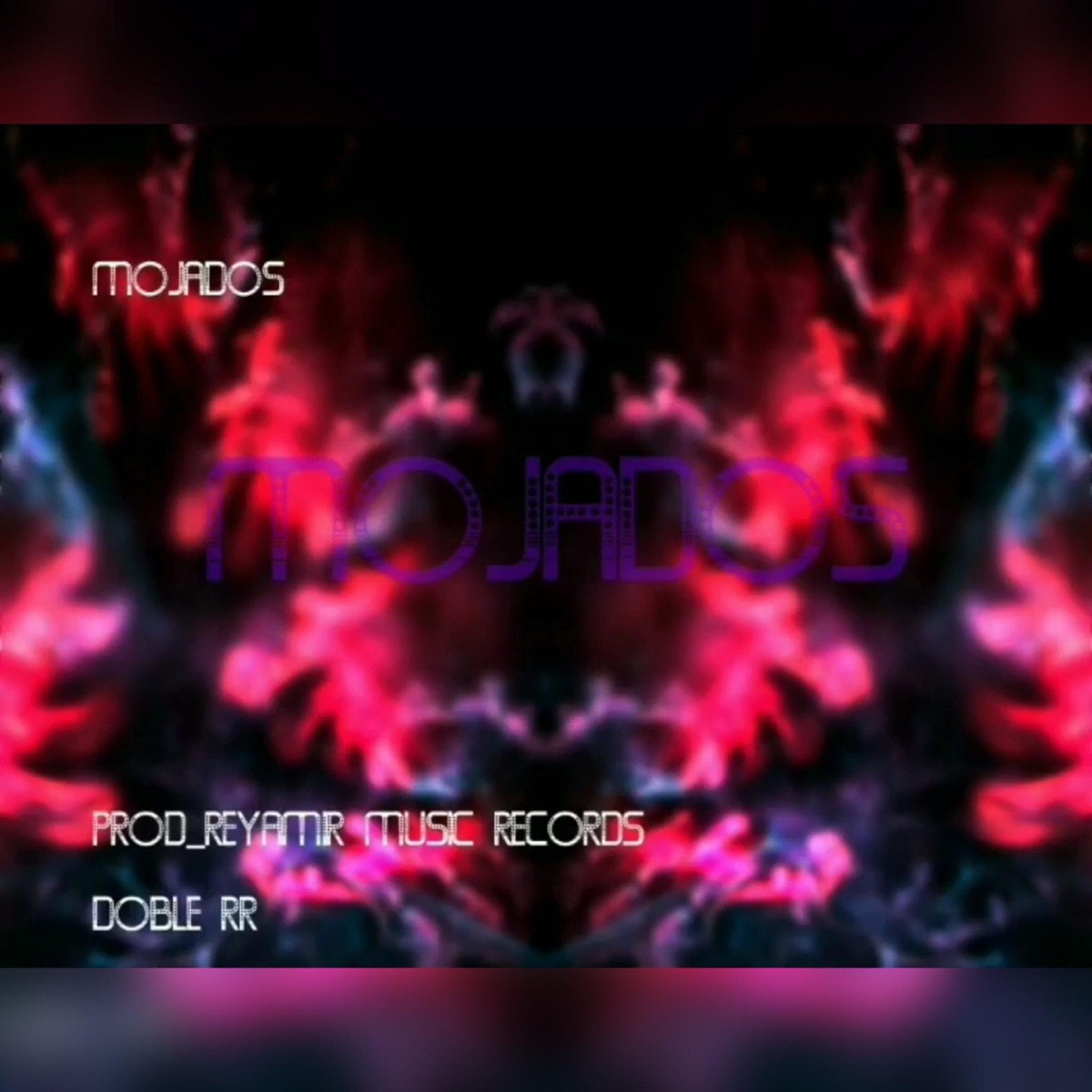 Mojados - Single by DobleR Oficial album cover