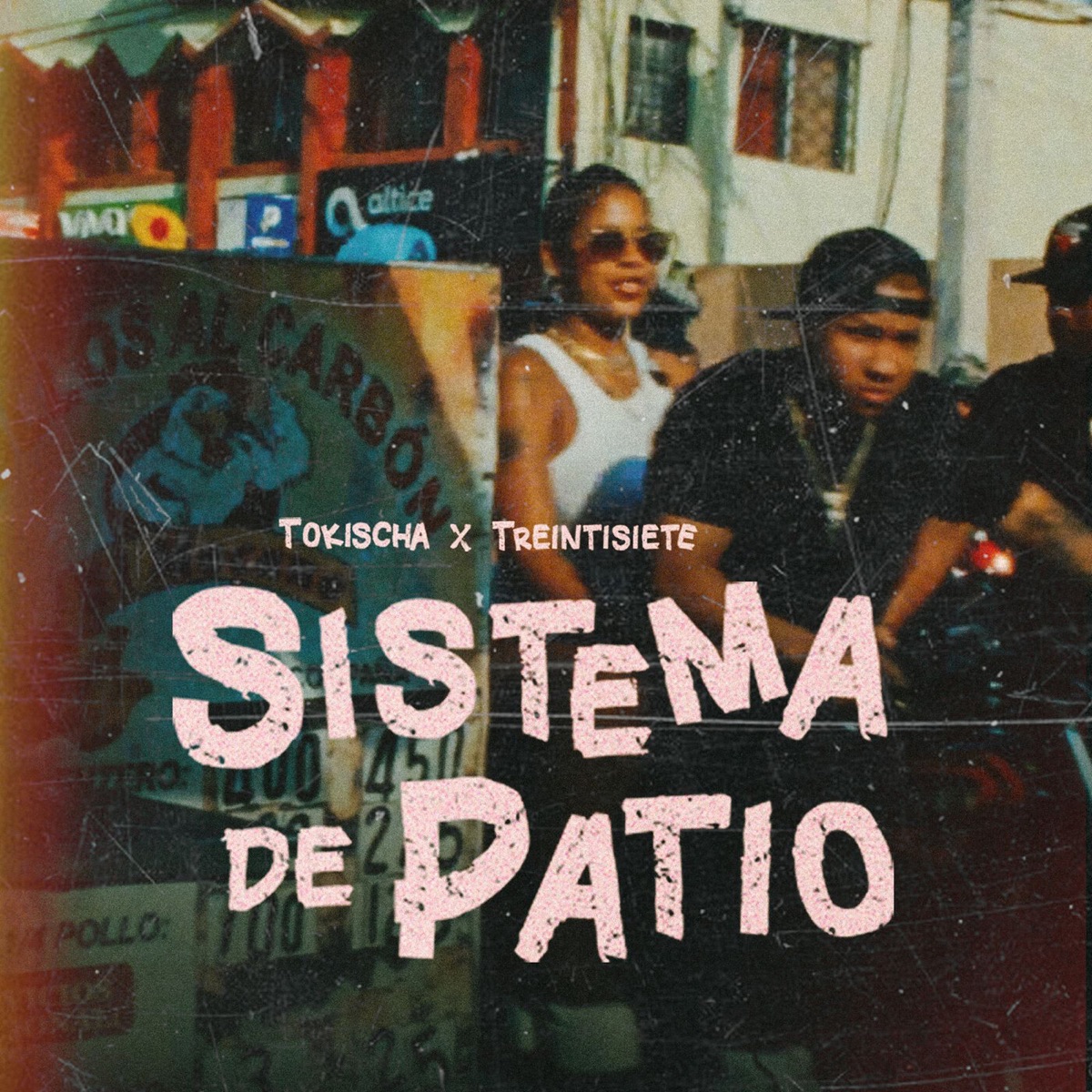 Sistema De Patio - Single by Tokischa & Treintisiete album cover