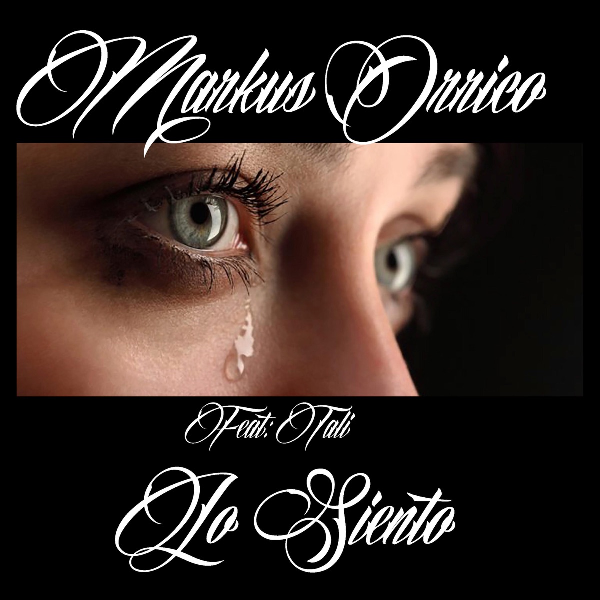 Lo-Siento (feat. Tali) - Single by Markus Orrico album cover
