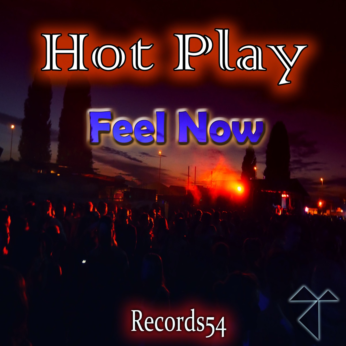 Feel Now - Single by Hot Play album cover