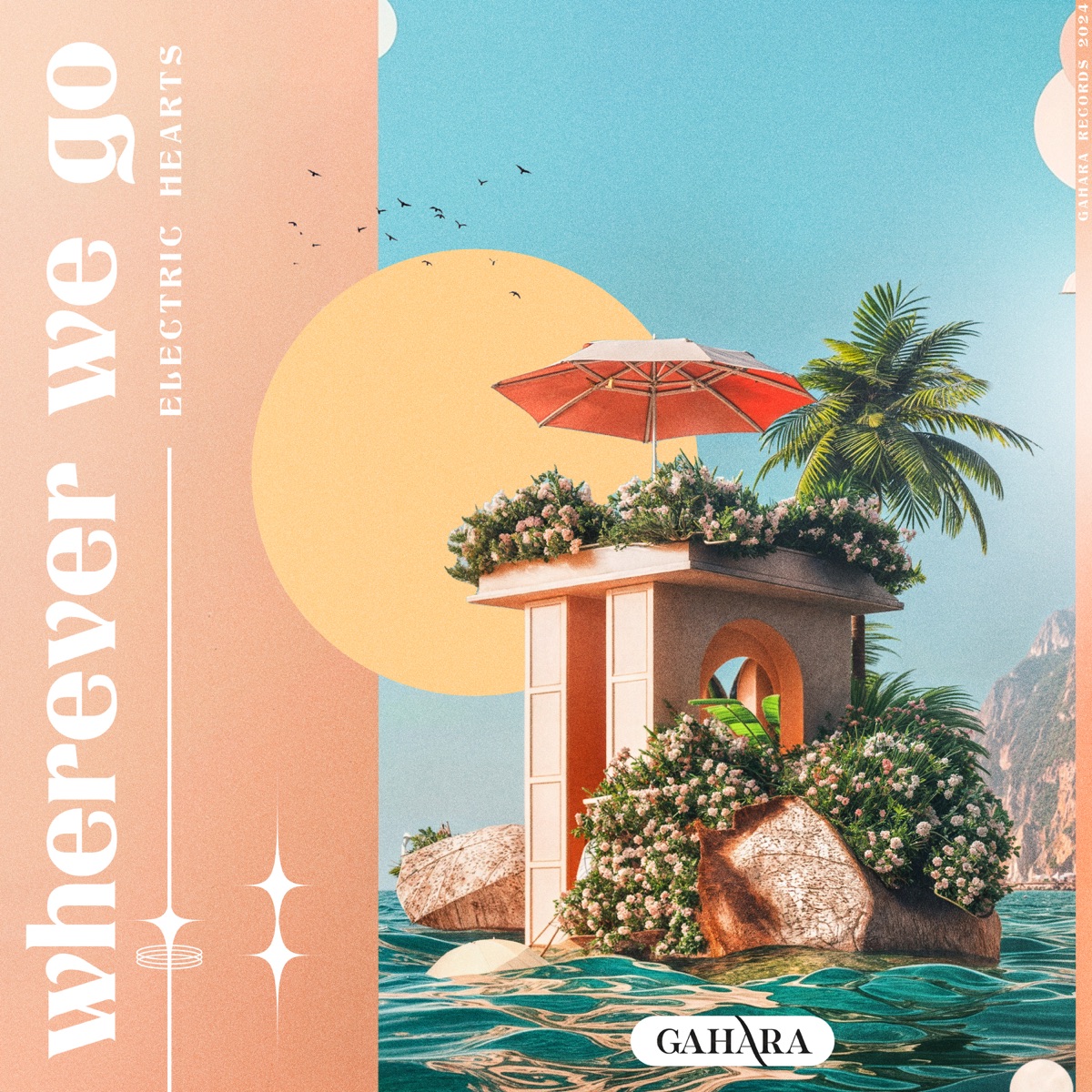 Wherever We Go - Single by Electric Hearts album cover