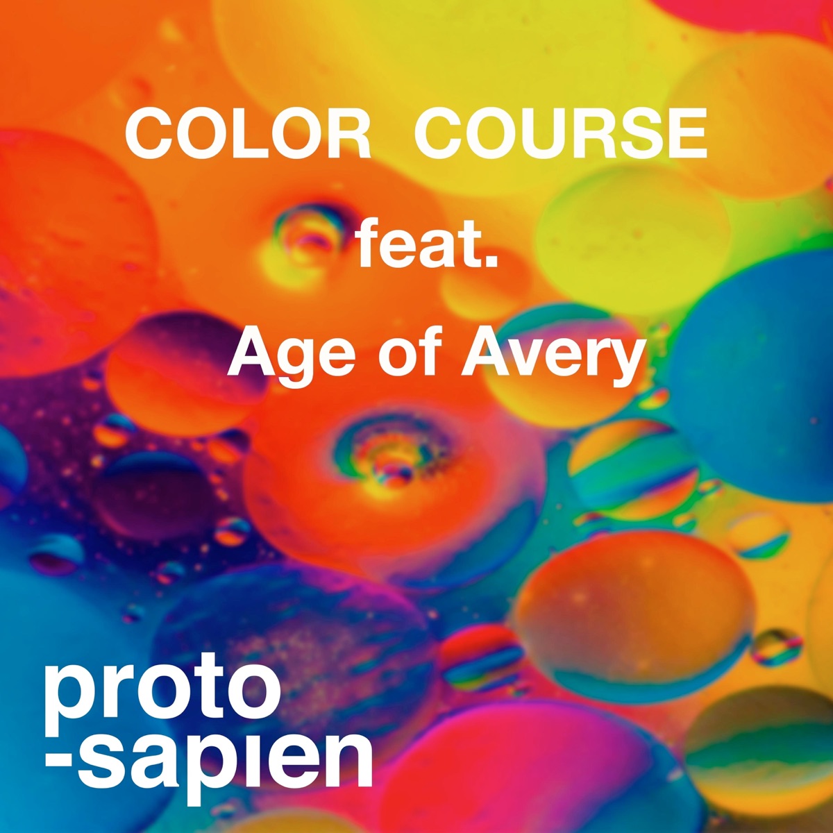 Color Course (feat. Age of Avery) - Single by Protosapien album cover