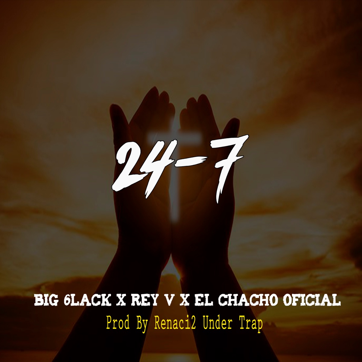 24-7 - Single by El chacho oficial, Rey V & Big 6lack, album cover
