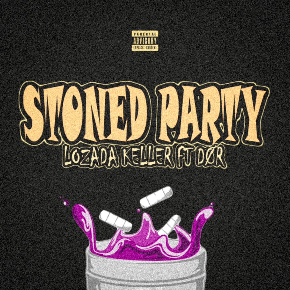 Stoned Party (feat. Dor) - Single by LOZADA KELLER album cover