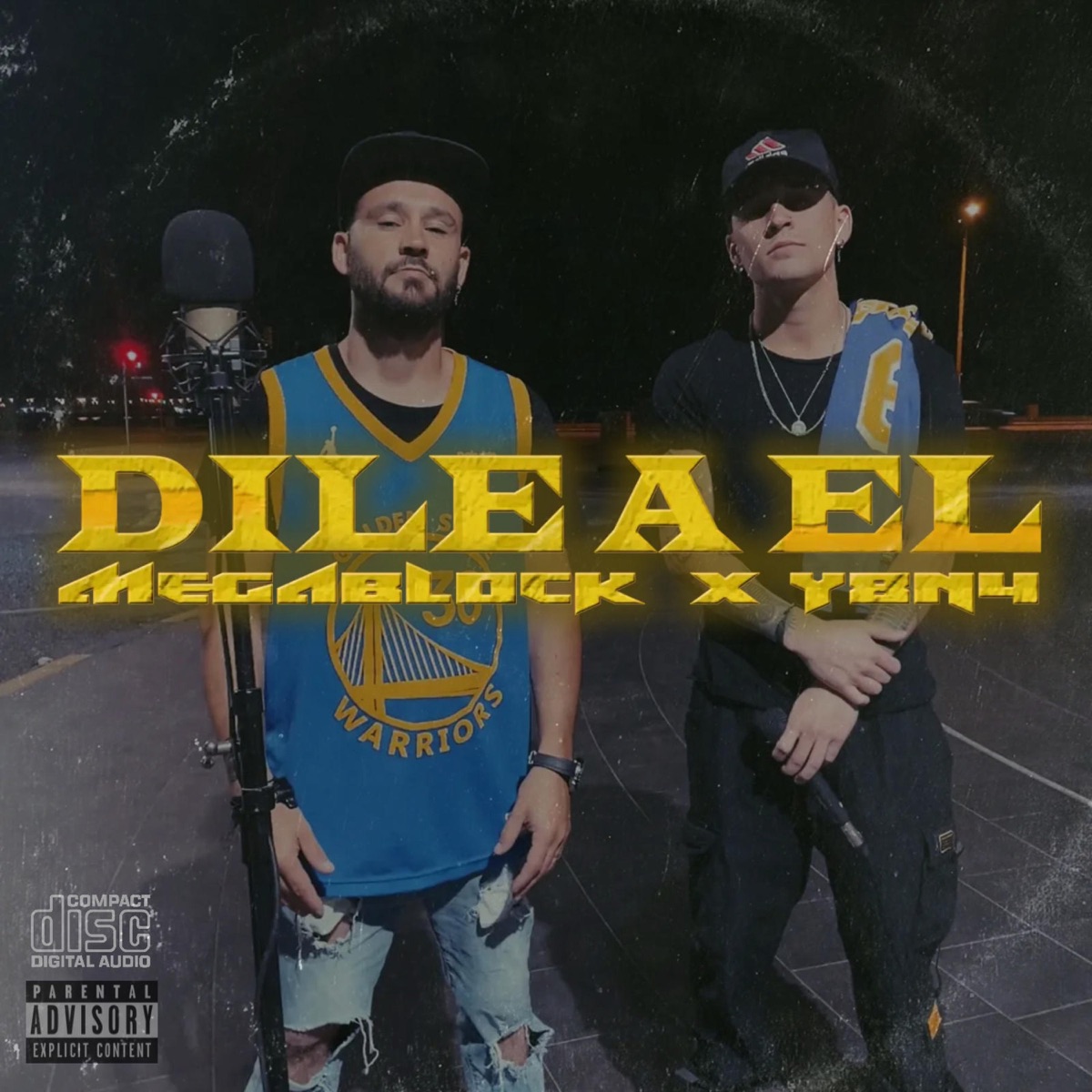 Dile a El (feat. Megablock) - Single by Y8N4 album cover